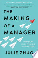 The Making of a Manager